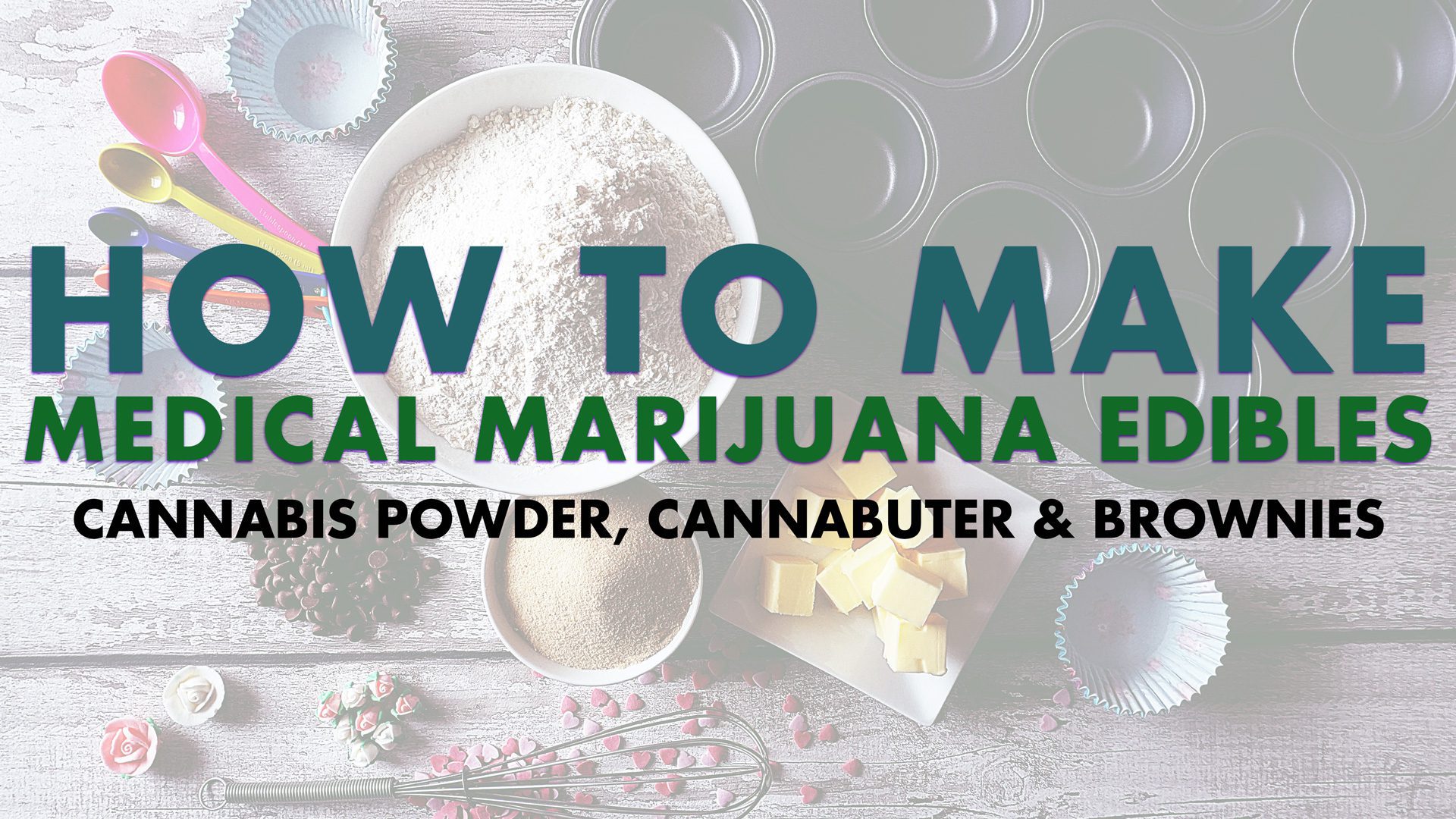 Medical Marijuana Edibles: Making Cannabutter & Brownies